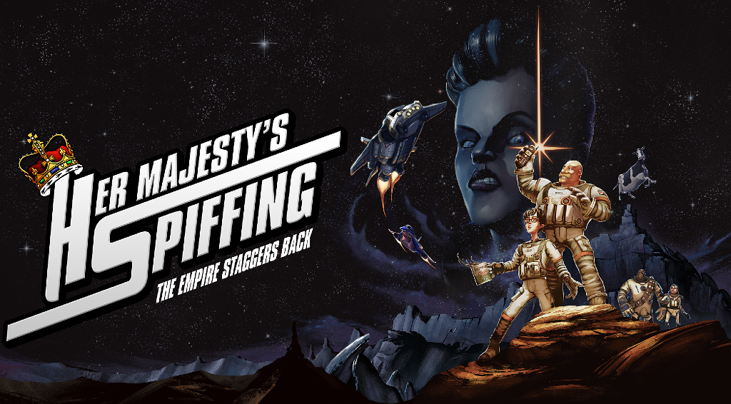 Her Majesty's SPIFFING key art showing game logo and character montage